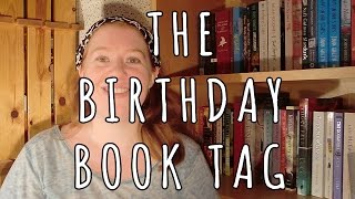 The Birthday Book Tag