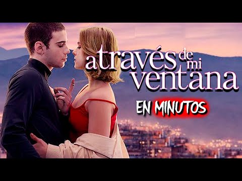 A Través De Mi Ventana (2022) RESUMEN EN 16 MINUTOS