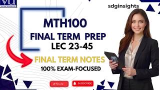 MTH100 Final Term Preparation 2026 | Complete Guide & MCQs | General Mathematics