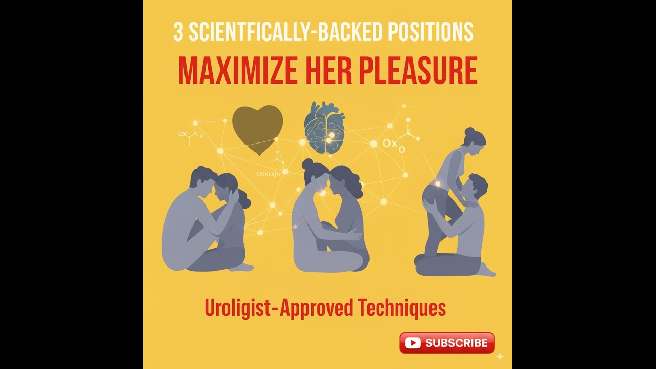 Scientifically Proven SEX POSITIONS To Make Her Climax|| Men's Health