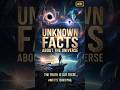 Unknown Facts About The Universe |  Facts About Space #shorts #universe #trending