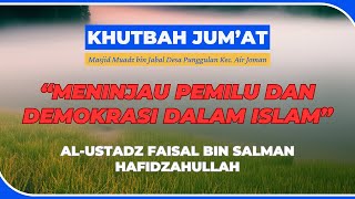 LARANGAN KERAS MEMILIH! BAHAYA PILPRES & LEGISLATIF: Demokrasi Adalah SYIRIK? |