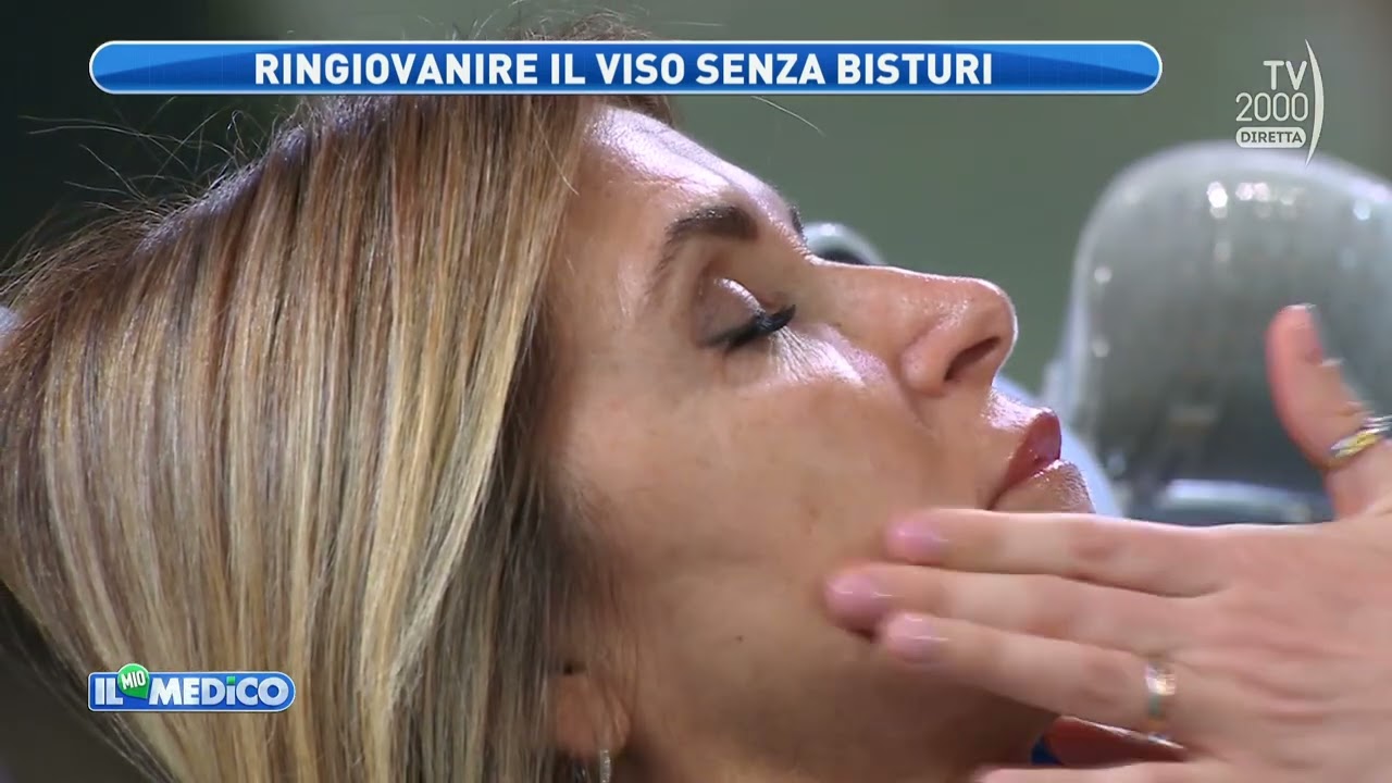 Il Mio Medico (TV2000) - Le nuove tecnologie per il ringiovanimento del viso