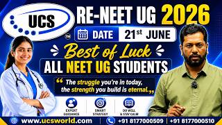 NEET UG 2026 Exam on 21 June | Stay Calm & Give Your Best | Best of Luck from UCS World #neet2026