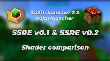 Zalith launcher 2 & Pojavlauncher | SSRE : Special Edition Shaders - v0.1 And v0.2 comparison (Zink)