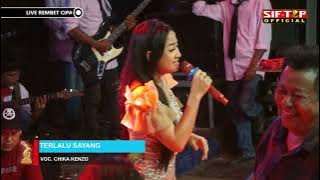 Terlalu Sayang - Cikha Kenzo | Orkes Dangdut Ramadista Perfom Rembet