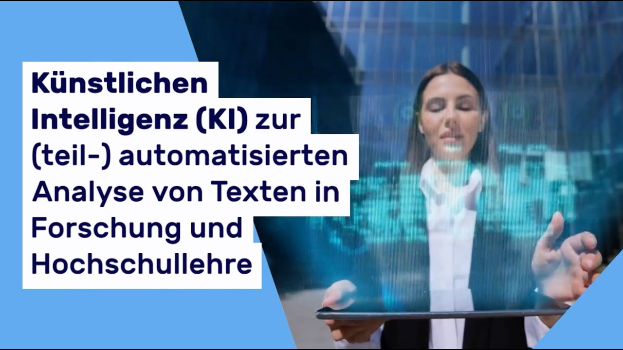 Knstliche Intelligenz KI zur automatisierten Analyse von Texten in  Forschung & Lehre