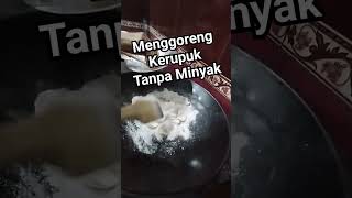 Download Lagu Menggoreng kerupuk tanpa minyak. Pakai garam halus MP3
