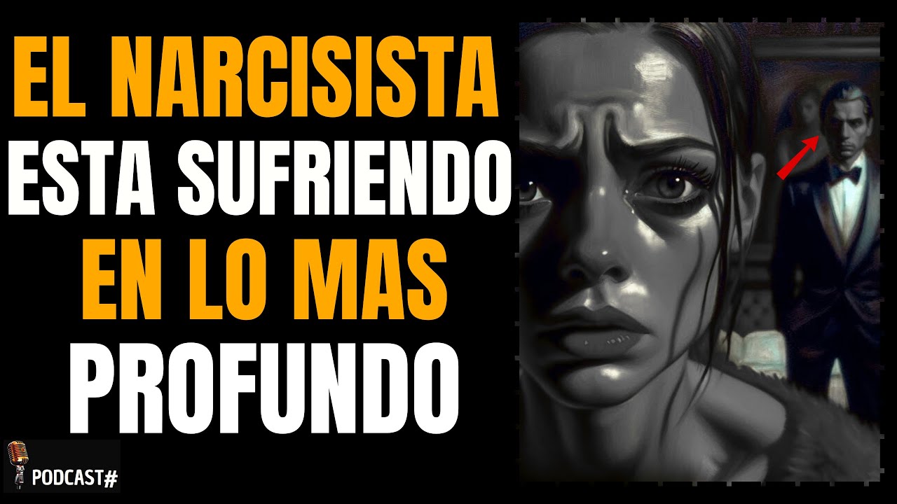 8 Señales de que un Narcisista Está SUFRIENDO en lo Más PROFUNDO (Aunque No lo Parezca)