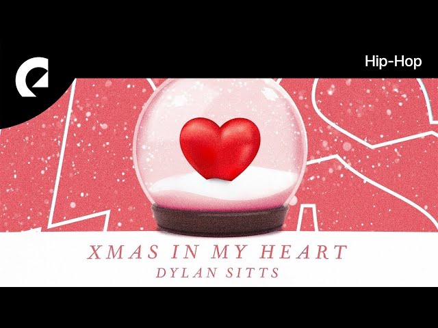 Dylan Sitts - Christmas In My Heart