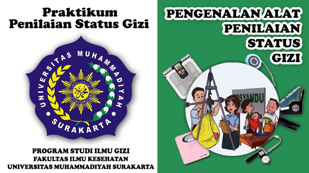 Pengenalan Alat Penilaian Status Gizi - Praktikum PSG - Ilmu Gizi