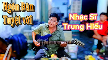 Ns Trung Hiếu Có Ngón Đàn Ngọt Ngào Nghe Mà Không Thể Nào Kìm Được Cảm Xúc | Ken Sample
