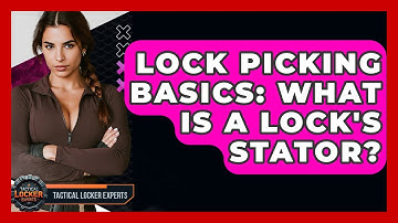Lock Picking Basics: What Is A Lock
