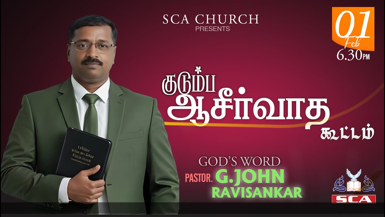 Family Blessing Sevice | God Words  | Ps.G.John Ravisankar | SCA CHURCH | 01 feb 2026