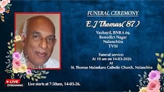 Funeral - E.J Thomas(87)