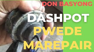 DASHPOT REPAIR @donbasyong