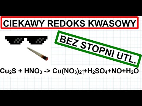 Video REDOX KWASOWY Cu2S+HNO3 → Cu(NO3)2+H2SO4+NO+H2O BEZ... - youtube