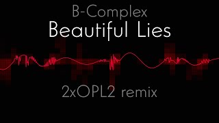 B-Complex - Beautiful Lies [2xOPL2 mono remix] [YMTracker]