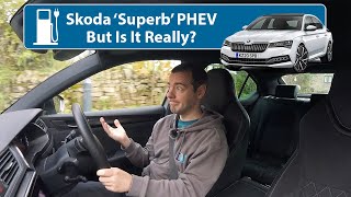 Skoda Superb 2020 Plug-In Hybrid - But Is It Really?