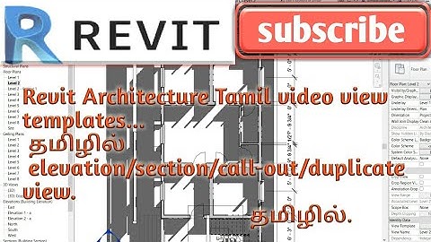Revit Architecture Tamil video tutorial view template,elevation,section,duplicate,callout,planregion