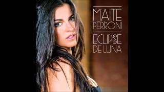 Maite Perroni - Tú y Yo