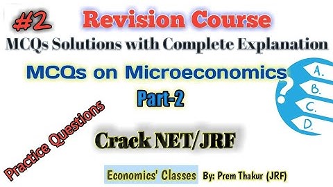 MCQs on Microeconomics with Explanation ।। Part-2 ।। Economics।। NTA UGC-NET/JRF