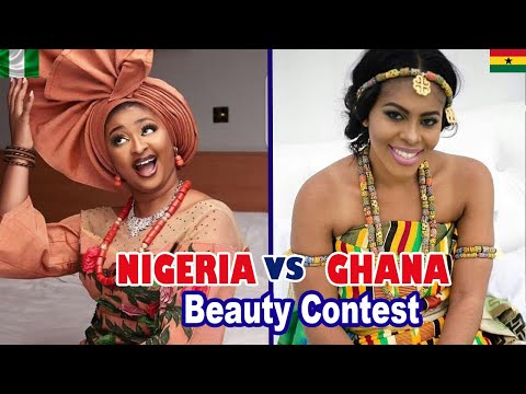 Nigeria vs Ghana .....Who's got the Most Beautiful Women