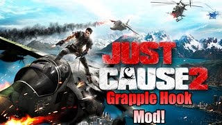 Just Cause 2: Grapple Hook Mod! (PC)