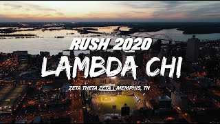 Rush Lambda Chi 2020 | University of Memphis - Zeta Theta Zeta