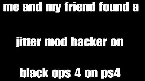 I FOUND A JITTER MOD HACKER ON BLACK OPS 4 | call of duty black ops 4