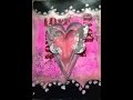Change of Heart Art Journal Page  - Time Lapsed