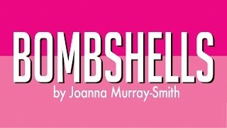 Bombshells - HIT Productions 2014 tour