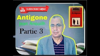 Antigone - De Jean Anouilh - ( Partie 3 )