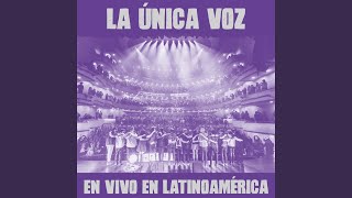 Video thumbnail of "No Te Va Gustar - La Única Voz (En Vivo)"