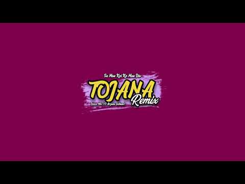 Sa Mau Koi ( TOJANA ) COVER Funky Remix by (Yoo Beat ft Arjuna Sisham )