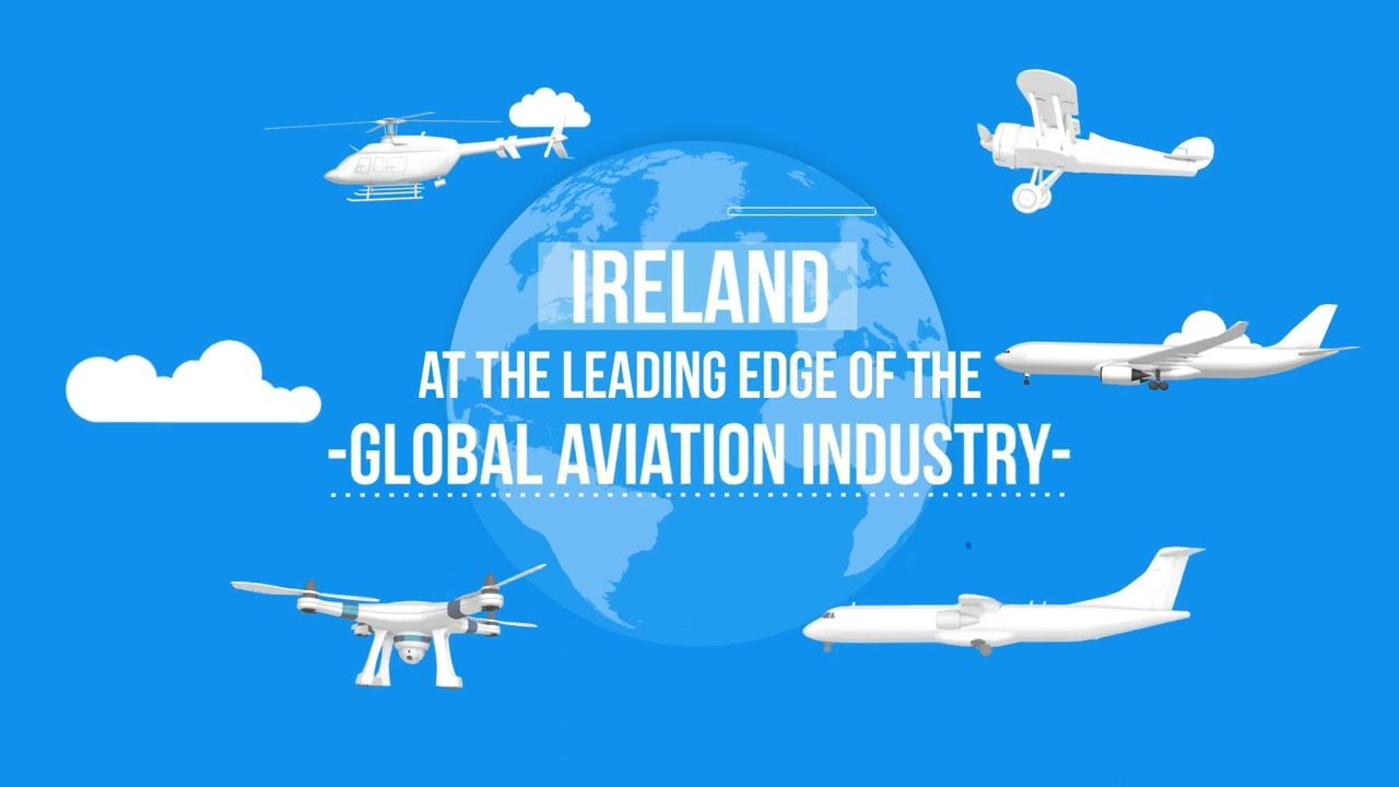 Ireland - At the Leading Edge of the Global Aviation Industry