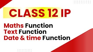 Famous Class 12 IP Math Function | Text Function | Date and Time Function in  SQL  | CUET Profile