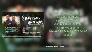 CARICIAS NUEVAS - ELDER DAYAN DIAZ & LUCAS DANGOND - LETRA