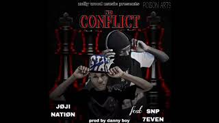 JOJI NATION FT SNP SEVEN_CONFLICT@DIZOWESTOFFICIAL @BQUANPHAMAIKA @yo maps