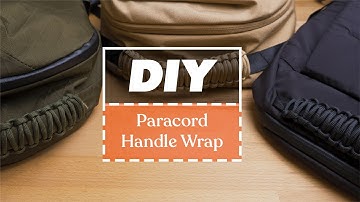 DIY | Paracord Handle Wrap