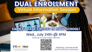 ASU ETS Dual Enrollment Information Session