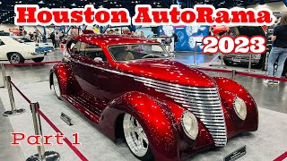 HOUSTON AUTORAMA 2023 - Over 2.5 hours of Amazing Hot Rods, Customs, Lowriders & Motorcycle _ Part 1