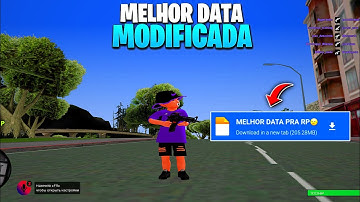 MINHA DATA MODIFICADA!!🙂‍↔ COM GRAFICOS VIVOS PRA RP, PVP, E FUGAS BRP//SAMP!