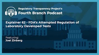 FDA's Regulation of Laboratory Developed Tests