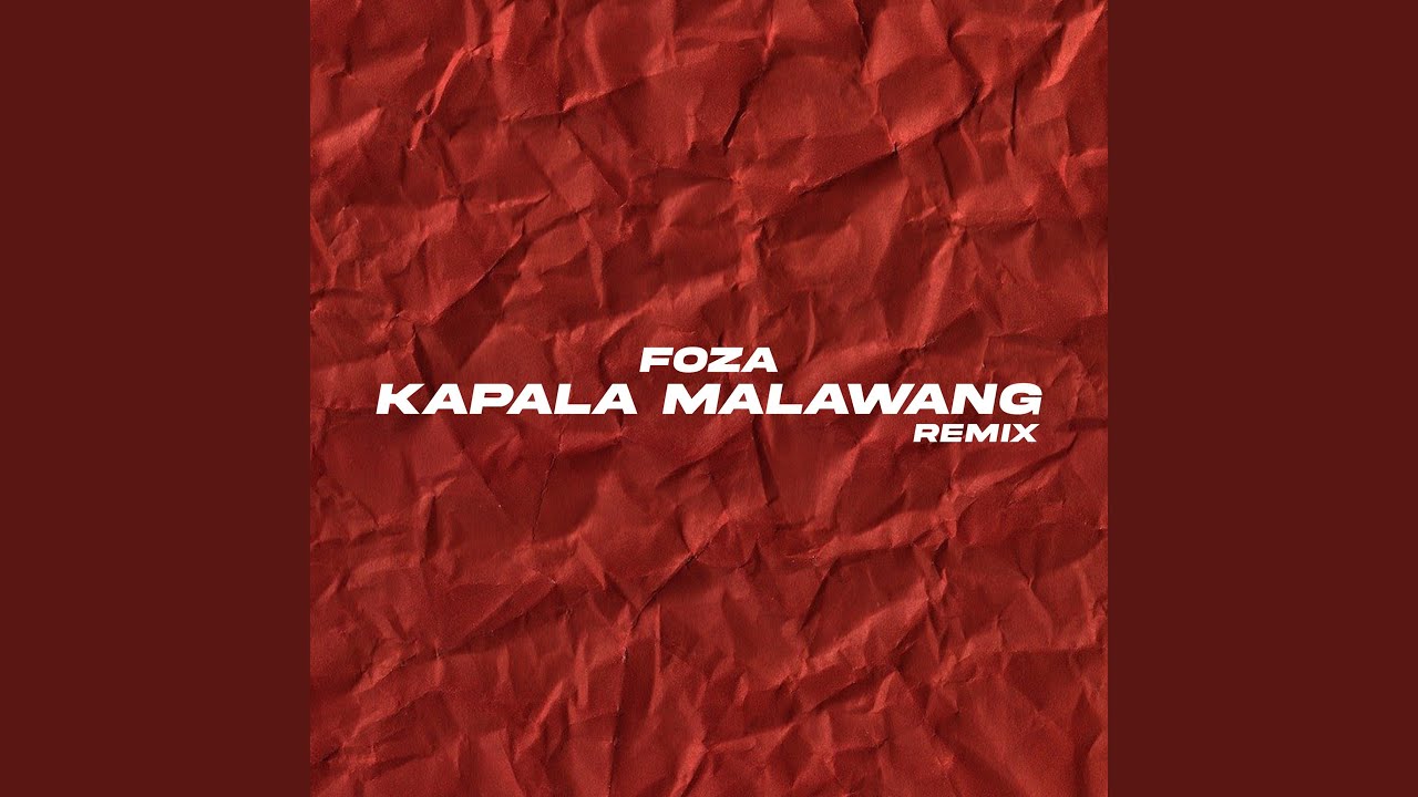 KAPALA MALAWANG REMIX
