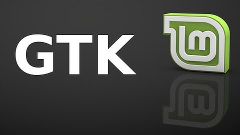 Check GTK version installed in Linux Mint (Ubuntu)