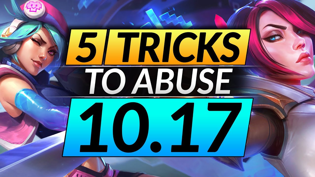 5 BROKEN Strategies to ABUSE in Patch 10.17: Pro Tips to Win More | League of Legends Guide