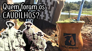 O que eram os caudilhos por qual motivo a Argentina foi reconhecida como nação de caudilhos *?