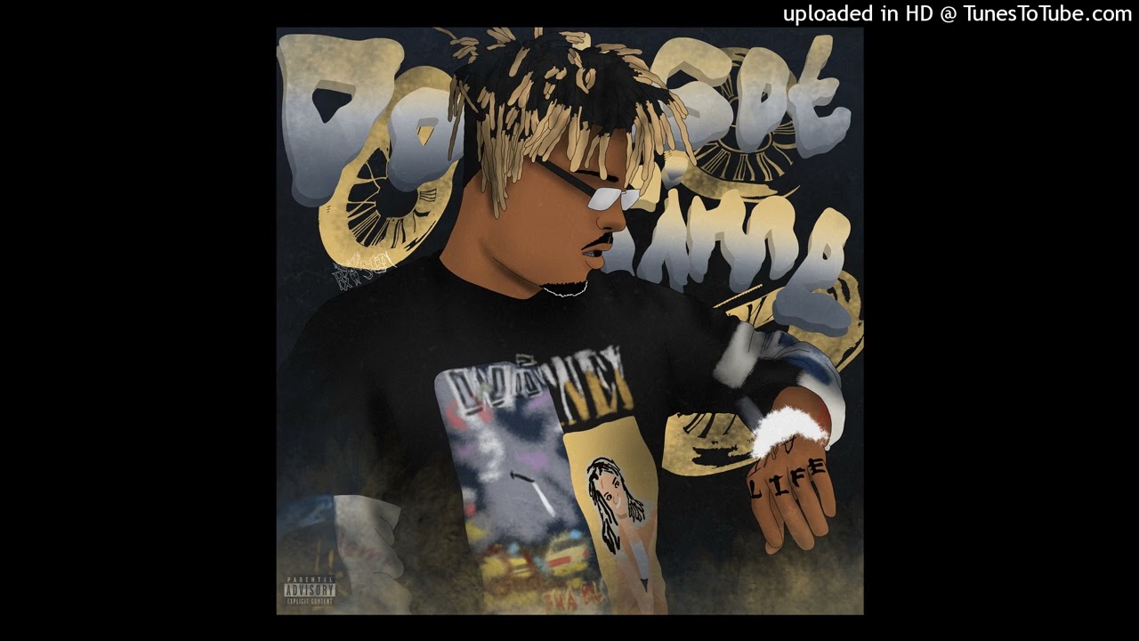 Juice Wrld -  Don't Got Time