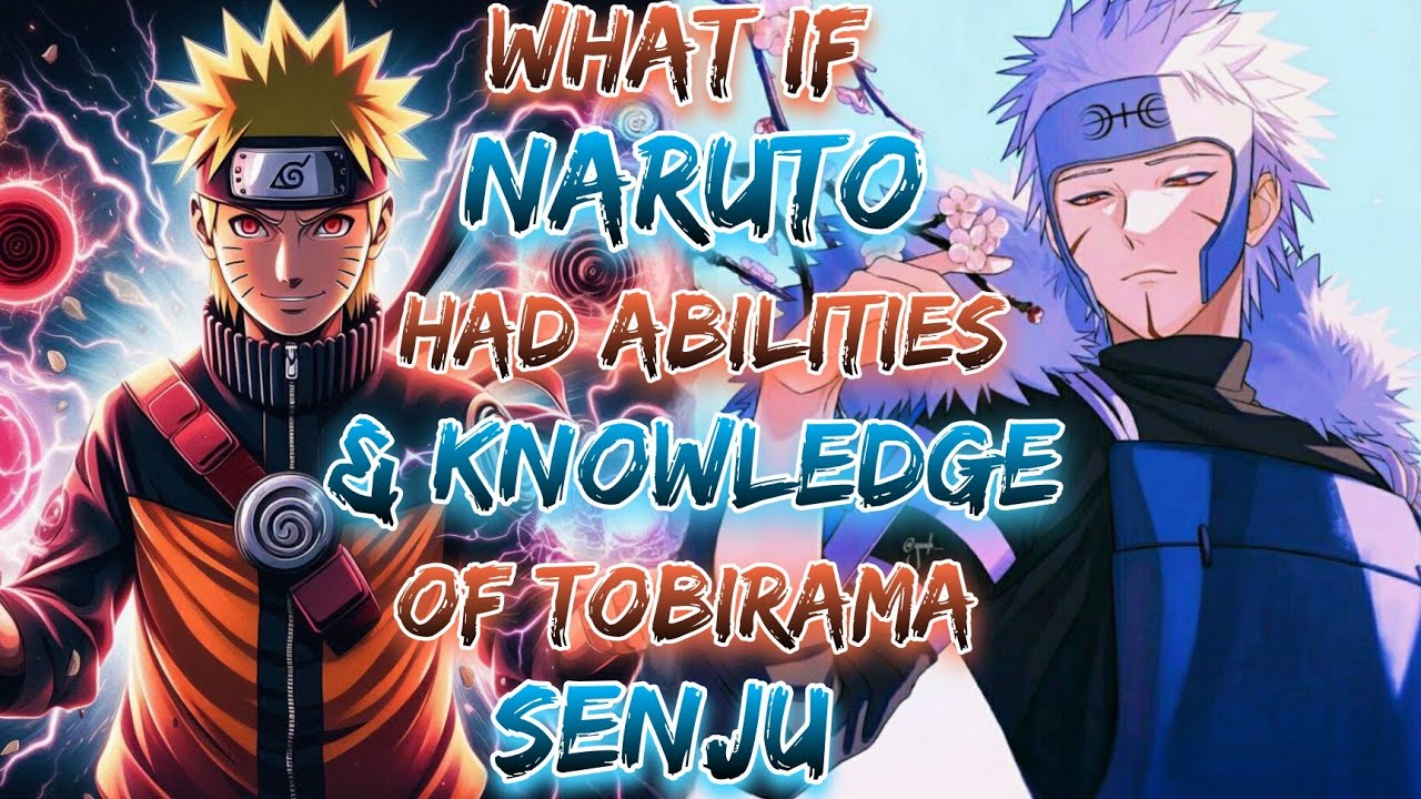 What if naruto had abilities and knowledge of Tobirama Senju?